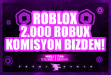 ⭐(2858) 2000 Robux + KOMİSYON BİZDEN ⭐