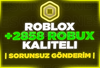 ⭐[2858] 2000 ROBUX KOMİSYON ÖDENİR ⭐