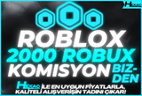 ⭐️(2858) 2000 ROBUX |✅KOMİSYON ÖDENİYOR