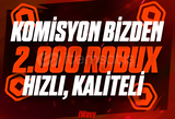 ⭐2.858(2.000) Robux | Komisyonlu ⭐