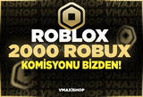 ⭐️(2858) 2000 ROBUX KOMİSYONU BİZDEN