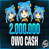 2M OWO CASH