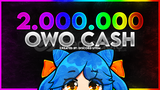 2m OwO Cash [ANLIK + BANSIZ]