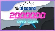 ⚡2M OwO Cash⚡ [BANSIZ]
