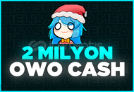 ⭐2M OWO CASH | HIZLI TESLİM⭐