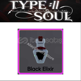 [2x] Black Elixir / Type Soul