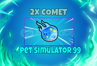 2x Comet I Pet simulator 99