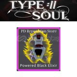 [2x] Powered Black Elixir / Type Soul 