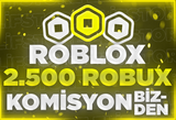 (3,572) 2500 Robux Komisyon Bizden