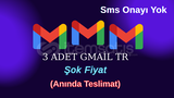 { 3 Adet Gmail Tr } ⚡️ KALİTE-HIZ-GÜVEN ⚡️