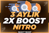 ⭐3 Aylık + 2x Boostlu Nitro | Garantili!✅