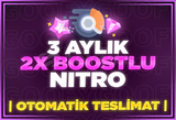 3 Aylık Nitro 2x Boost | OTOMATİK TESLİMAT