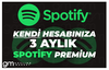 3 Aylık Spotify Premium [Kendi Hesabınıza+