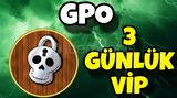 3 Günlük GPO - Vip Server 