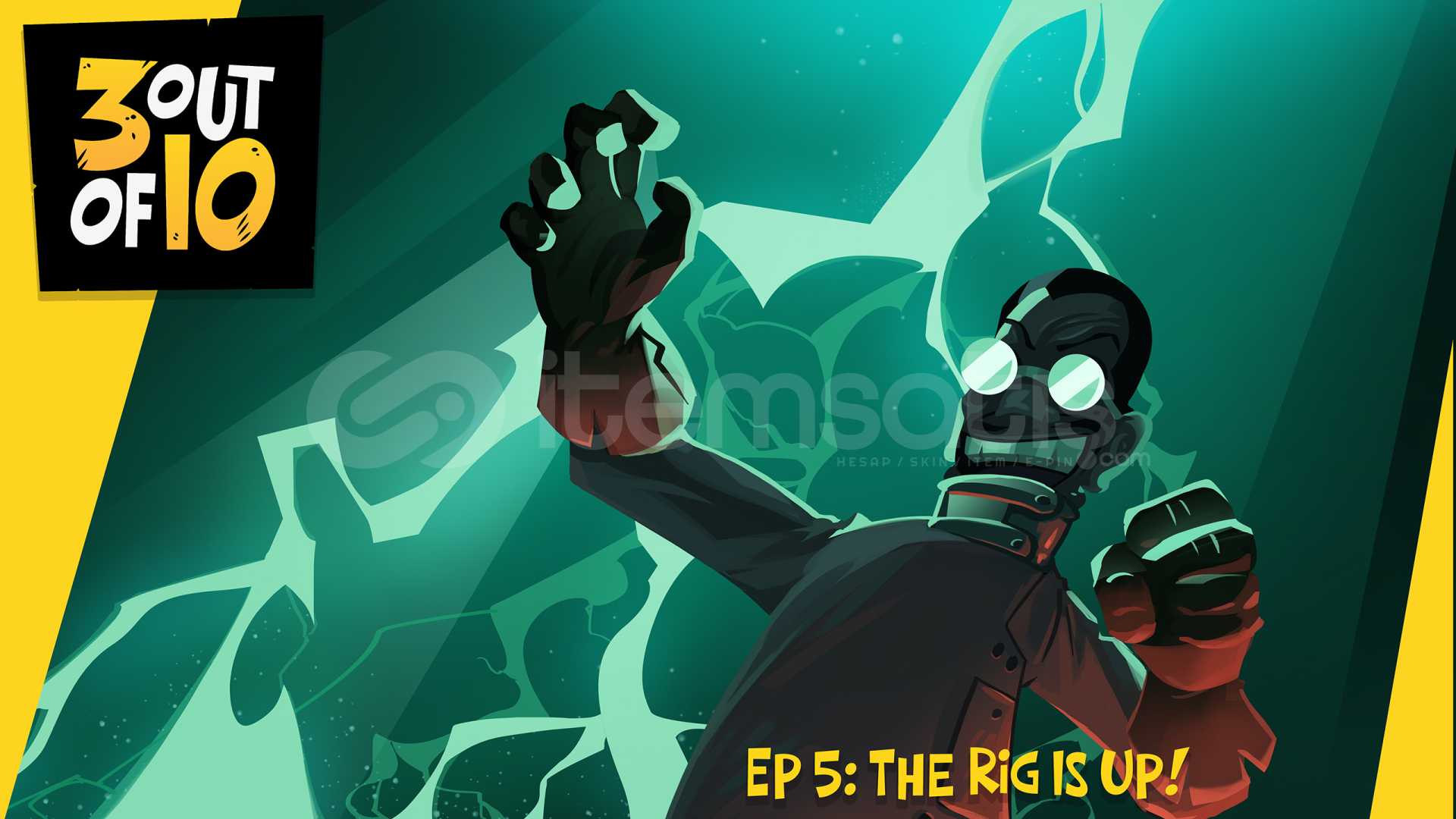 3 out of 10, EP 5: The Rig Is Up!
 + Garanti 3 out of 10, EP 5: The Rig Is Up!
 + Garanti