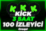 ⭐3 SAAT⭐KİCK 100 İZLEYİCİ⭐