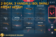 3'Vandal+2'Bıçaklı FIRSAT HESABI !