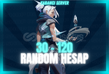 ⭐30 - 120 RANDOM HESAP ULTRAVIP+⭐