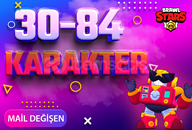 30-84 KARAKTER MAİL DEĞİŞEN BRAWL STARS HESAP