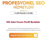 300 Adet Forum Profil Backlink