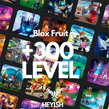 +300 Level - Blox Fruit