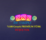 300 PREMİUM TÜRK TAKİPÇİ