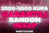 3000-5000 kupa garantili random hesap