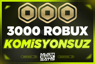 ⭐ 3000 Robux + Komisyonsuz