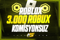 ✨3000 Robux - KOMİSYONSUZ✨