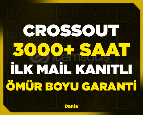 ⭐3000+ SAAT CROSSOUT⭐İLK MAİL ⭐3000+ SAAT CROSSOUT⭐İLK MAİL
