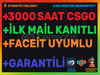 +3000 SAAT CS:GO⭐️FACEİT UYUMLU+ İLK MAİL