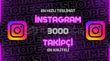 3000 TAKİPÇİ 7/24 TESLİMAT (İNSTAGRAM)