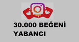 30000 BEĞENİ YABANCI instagram 