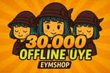30.000⚡Offline / Çevrımdışı⚡Üye
