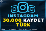 30.000 Türk Kaydet Instagram | Garanti | #1