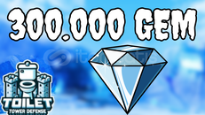☘️ 300.000 GEMS -Toilet Tower Defense (TTD)☘️