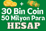 30K COİN + 50M PARALI HESAP