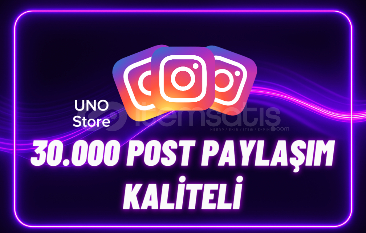 ⭐30K Post Paylaşım - Kaliteli⭐ ⭐30K Post Paylaşım - Kaliteli⭐