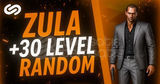⭐30LVL ZULA RANDOM ⭐