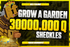 ⭐(30Sx)30000.000Q⭐GROW A GARDEN SHECKLES