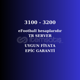 3100 - 3200 eFootball HESAP 