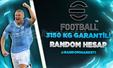 ⭐ 3150-3200 KG GARANTİLİ RANDOM HESAP ⭐