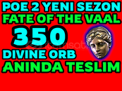 ⭐️350 Divine Orb⭐️ FATE OF THE VAAL POE2