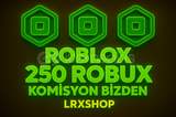 ⭐[358] 250 ROBUX KOMİSYON BİZDEN⭐