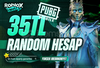 35TL PUBG Random Hesap | Oto Teslimat