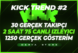 3X | KİCK CANLI YAYIN PAKETİ TREND 2