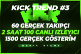 3X | KİCK CANLI YAYIN PAKETİ TREND 3