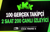 2X | KİCK CANLI YAYIN PAKETİ TREND 5