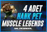 ✨4 ADET✨Hank Pet | Muscle Legends