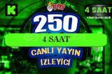 ⚜️4 SAAT ~ 250 KICK CANLI YAYIN İZLEYİCİ